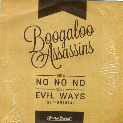 BOOGALOO ASSASSINS - No No No / Evil Ways
