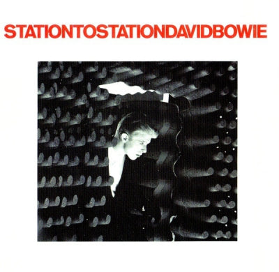 DAVID BOWIE - Station To Station