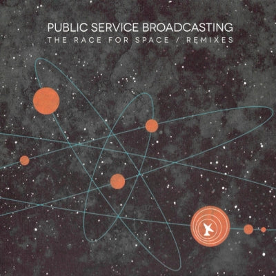 PUBLIC SERVICE BROADCASTING - The Race For Space / Remixes