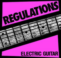 REGULATIONS - Electric Guitar