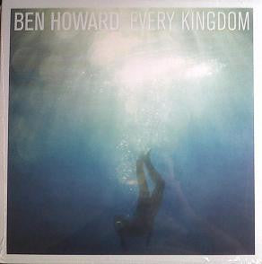 BEN HOWARD - Every Kingdom