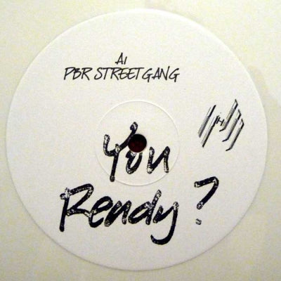 PBR STREETGANG / TOM DEMAC - You Ready? / Dirty Honey