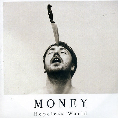 MONEY - Hopeless World