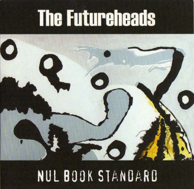 THE FUTUREHEADS - Nul Book Standard
