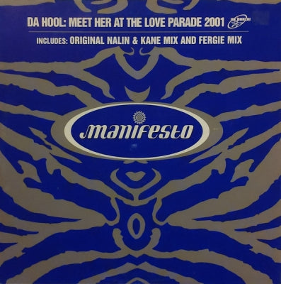 DA HOOL - Meet Her At The Love Parade 2001