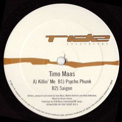 TIMO MAAS - Killin' Me / Psycho Phunk / Saigon