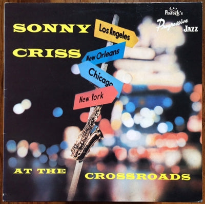 SONNY CRISS - At The Crossroads
