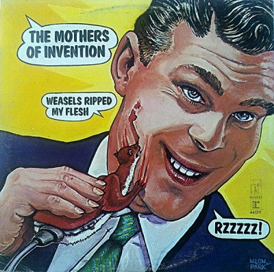 THE MOTHERS OF INVENTION - Weasels Ripped My Flesh