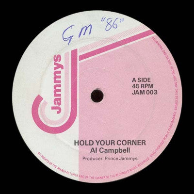 AL CAMPBELL / TONTO IRIE - Hold Your Corner / Jammy's Posse