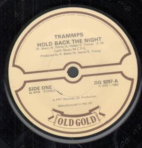 TRAMMPS - Hold Back The Night / Zing Went The Strings Of My Heart