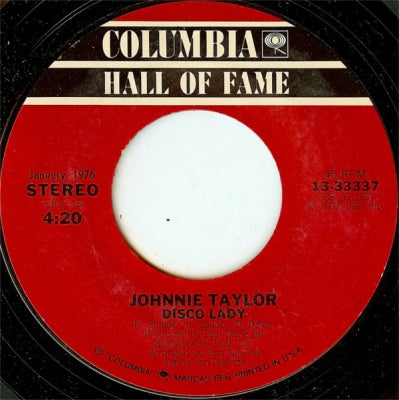 JOHNNIE TAYLOR - Disco Lady / Love Is Better In The A.M. (Part I)