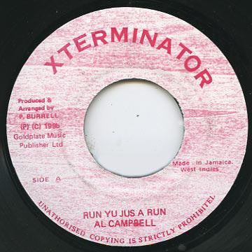 AL CAMPBELL - Run Yu Jus A Run / Version