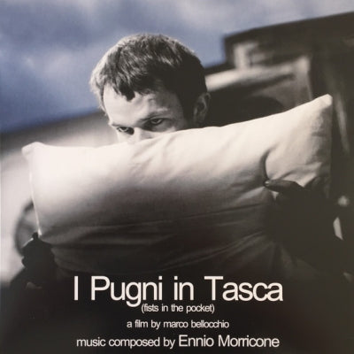 ENNIO MORRICONE - I Pugni In Tasca (Fists In The Pocket) - Original Soundtrack