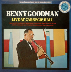 BENNY GOODMAN - Live At Carnegie Hall