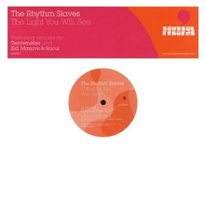 THE RHYTHM SLAVES - The Light You Will See