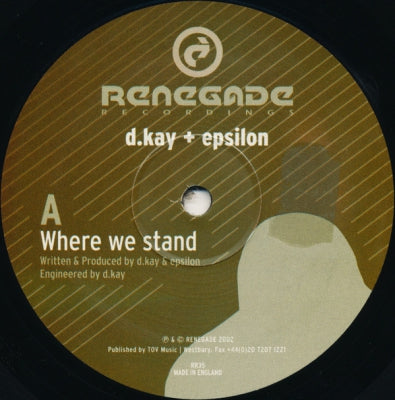 D.KAY - Where We Stand / Quiet Earth
