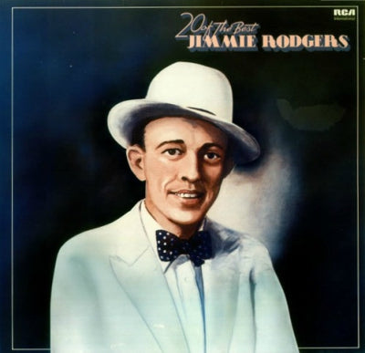 JIMMIE RODGERS - 20 Of The Best