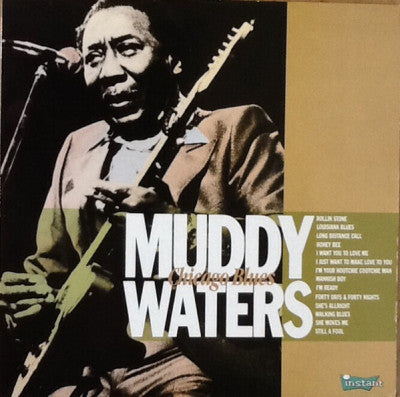 MUDDY WATERS - Chicago Blues
