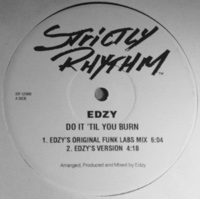 EDZY - Do It 'Til You Burn