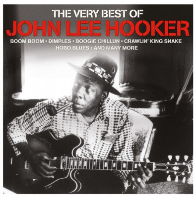 JOHN LEE HOOKER - The Very Best Of John Lee Hooker