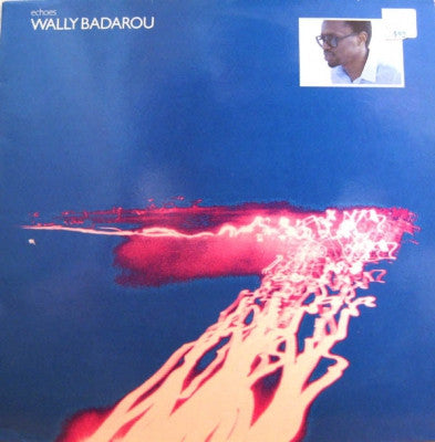 WALLY BADAROU - Echoes