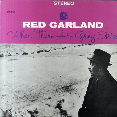 RED GARLAND - When There Are Grey Skies
