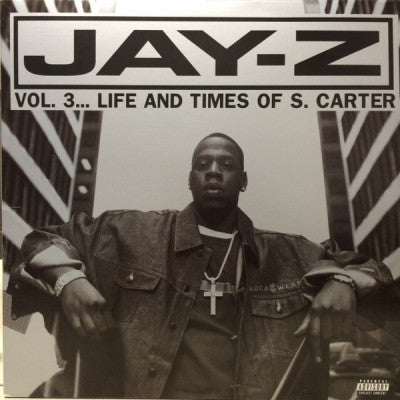 JAY Z - Vol. 3... Life And Times Of S. Carter