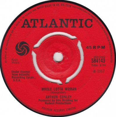 ARTHUR CONLEY - Whole Lotta Woman / Love Comes And Goes