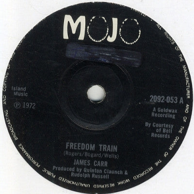 JAMES CARR - Freedom Train / That's What I Want To Know