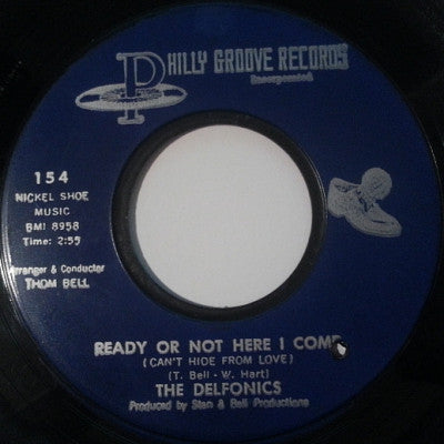 THE DELFONICS - Ready Or Not Here I Come (Can't Hide From Love)