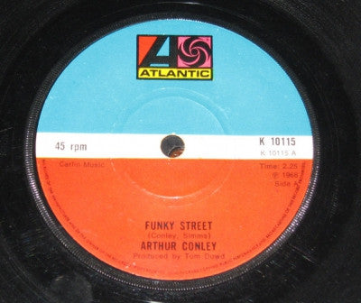 ARTHUR CONLEY - Funky Street / Put Our Love Together