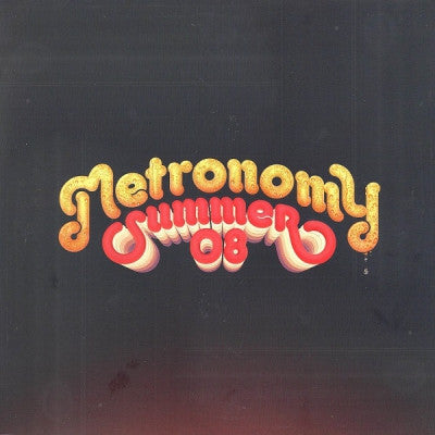METRONOMY - Summer 08