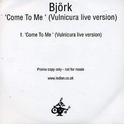 BJORK - Come To Me
