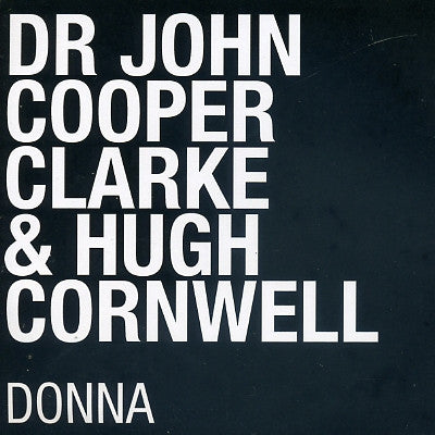 DR JOHN COOPER CLARKE & HUGH CORNWALL - Donna