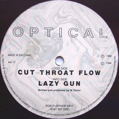 OPTICAL - Cut Throat Flow / Lazy Gun