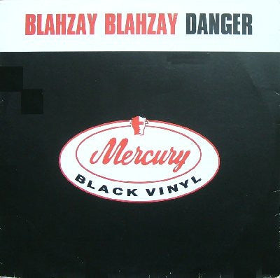 BLAHZAY BLAHZAY - Danger