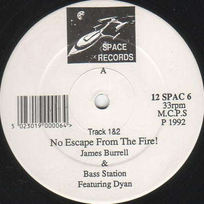 JAMES BURRELL & BASS STATION - No Escape From The Fire / (Everybody) A Prisoner To Love