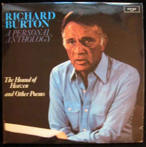 RICHARD BURTON - A Personal Anthology - The Hound Of Heaven & Other Poems