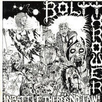BOLT THROWER - In Battle There Is No Law