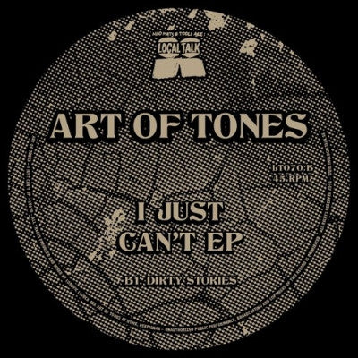 ART OF TONES - I Just Can't EP