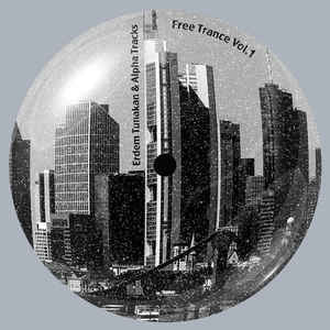 ERDEM TUNAKAN & ALPHA TRACKS - Free Trance Vol.1