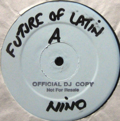 NINO - Future Of Latin / The Gun