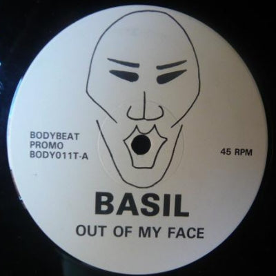 BASIL - Out Of My Face / A Piece Of Your Soul