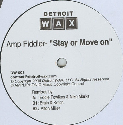 AMP FIDDLER - Stay Or Move On