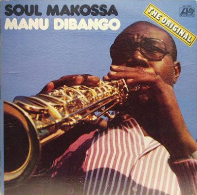 MANU DIBANGO - Soul Makossa