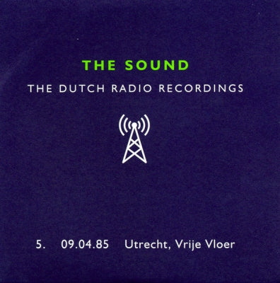 THE SOUND - The Dutch Radio Recordings 5. 09.04.85 Utrecht, Vrije Vloer