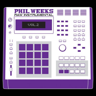 PHIL WEEKS - Raw Instrumental Vol. 2