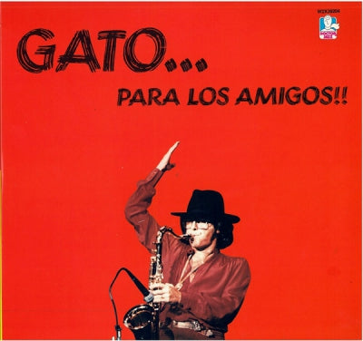 GATO BARBIERI - Gato... Para Los Amigos!!