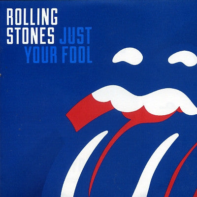 THE ROLLING STONES - Just Your Fool