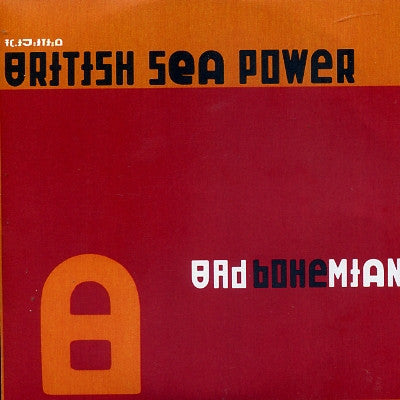 BRITISH SEA POWER - Bad Bohemian
